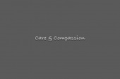 Care & Compassion